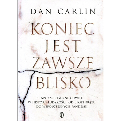 Koniec jest zawsze blisko