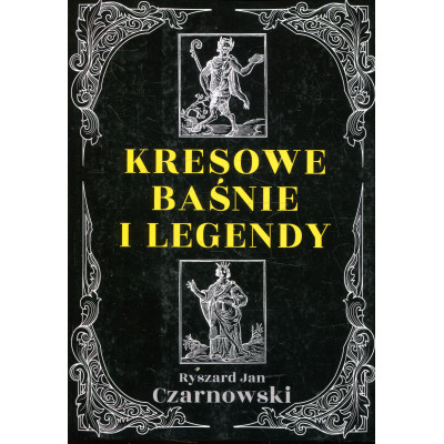 Kresowe baśnie i legendy