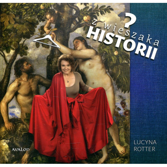 Z wieszaka historii