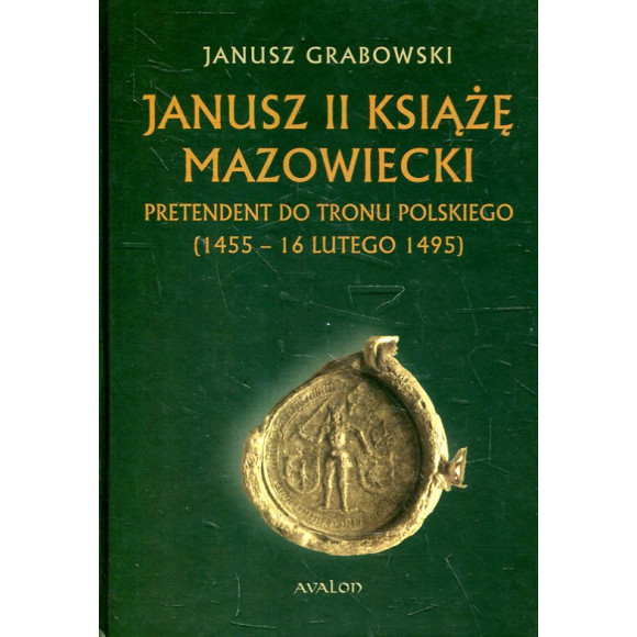 Janusz II Książę Mazowiecki
