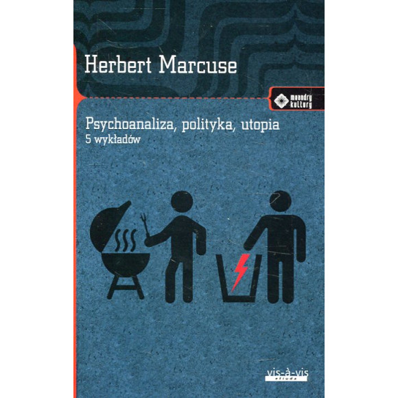 Psychoanaliza, polityka, utopia
