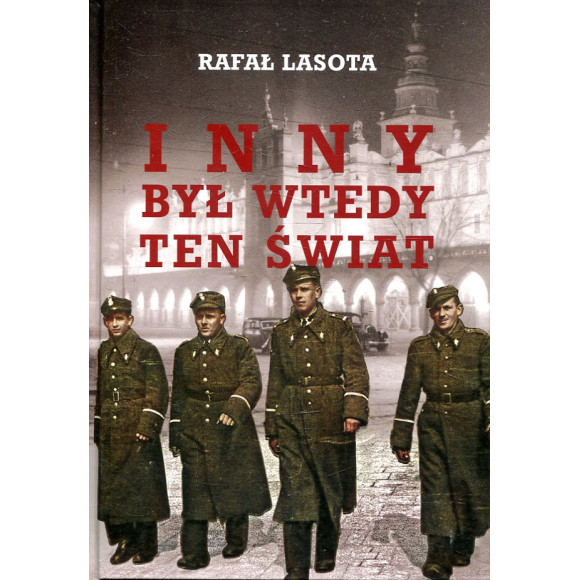 Inny był wtedy ten świat