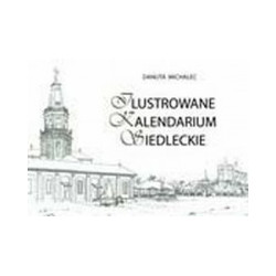 Ilustrowane kalendarium siedleckie