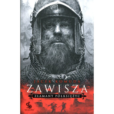 Zawisza. Złamany półksiężyc