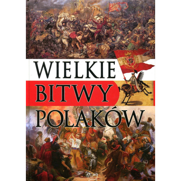 Wielkie bitwy Polaków