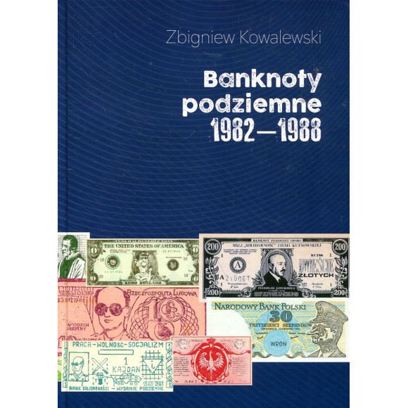 Banknoty podziemne 1982–1988
