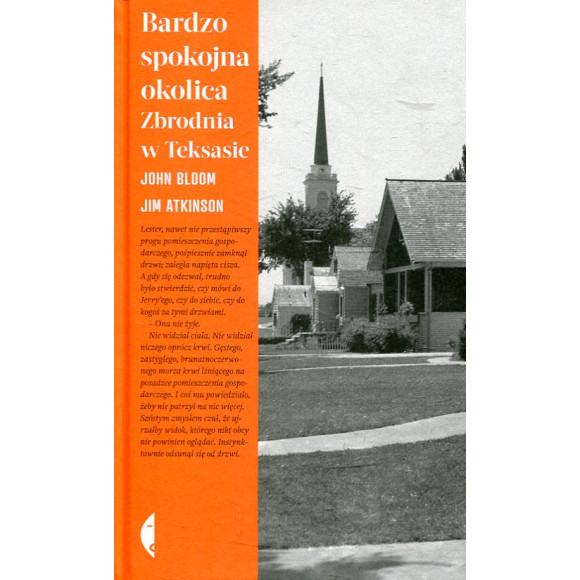 Bardzo spokojna okolica Zbrodnia w Teksasie