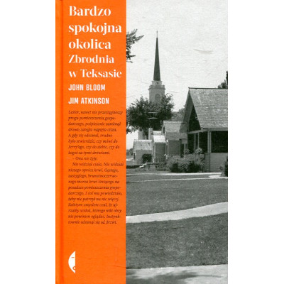 Bardzo spokojna okolica Zbrodnia w Teksasie