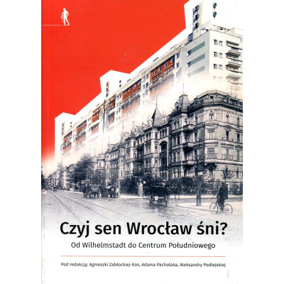 Czyj sen Wrocław śni