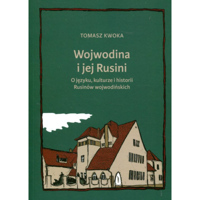 Wojwodina i jej Rusini