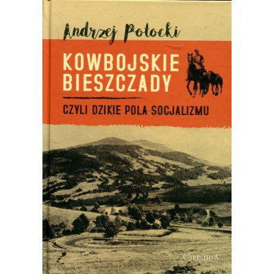 Kowbojskie Bieszczady