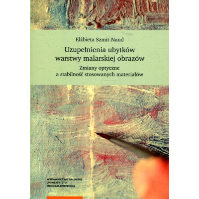 Uzupełnienia ubytków warstwy malarskiej obrazów