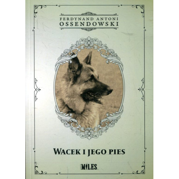 Wacek i jego pies