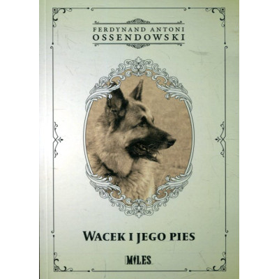 Wacek i jego pies
