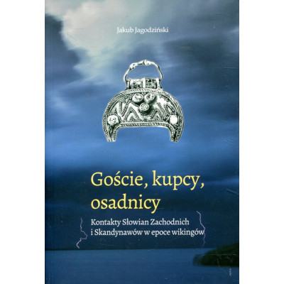 Goście, kupcy, osadnicy