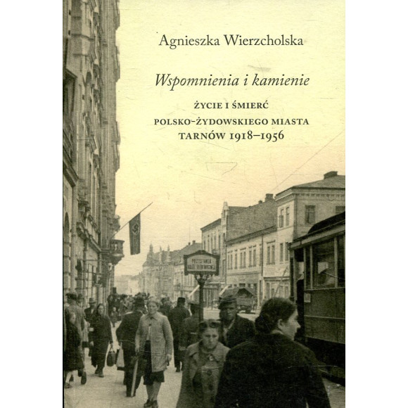 Wspomnienia i kamienie