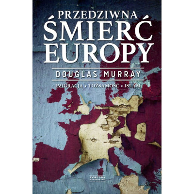 Przedziwna śmierć Europy