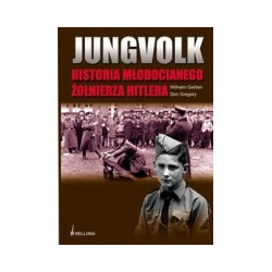 Jungvolk. Historia młodocianego żołnierza Hitlera