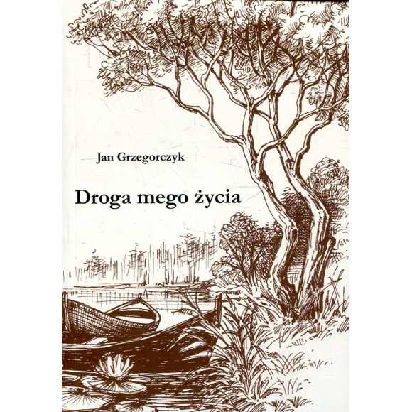 Droga mego życia