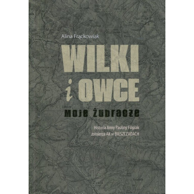 Wilki i owce. Moje Żubracze