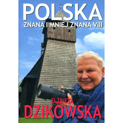 Polska znana i mniej znana VIII