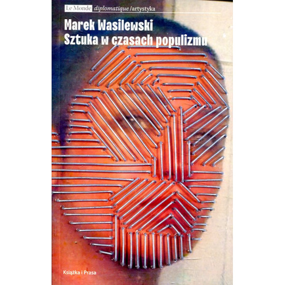 Sztuka w czasach populizmu