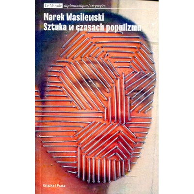 Sztuka w czasach populizmu
