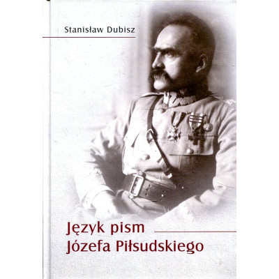 Język pism Józefa Piłsudskiego