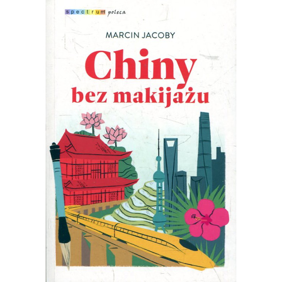 Chiny bez makijażu