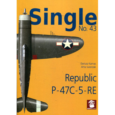 Single No. 43 Republic P-47C-5-RE