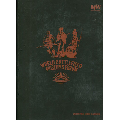World Battlefield Museums Forum (Światowe Forum Muzeów Pól Bitewnych)