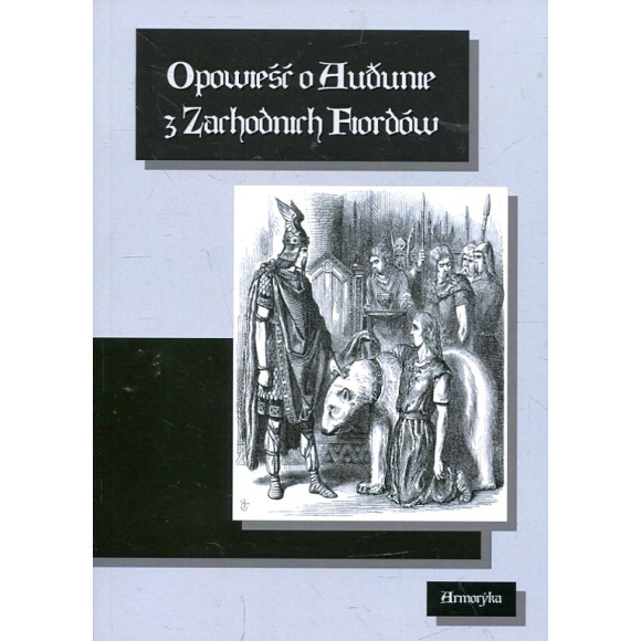 Opowieść o Audunie z Zachodnich Fiordów