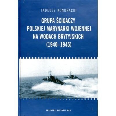 Grupa ścigaczy Polskiej Marynarki Wojennej na wodach brytyjskich (1940-1945)