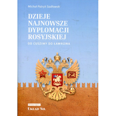 Dzieje najnowszej dyplomacji rosyjskiej