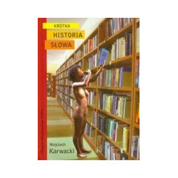 Krótka historia słowa