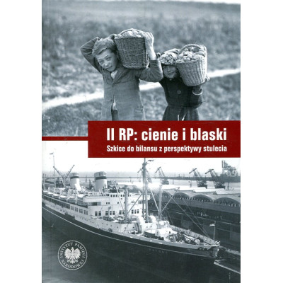 II RP: cienie i blaski