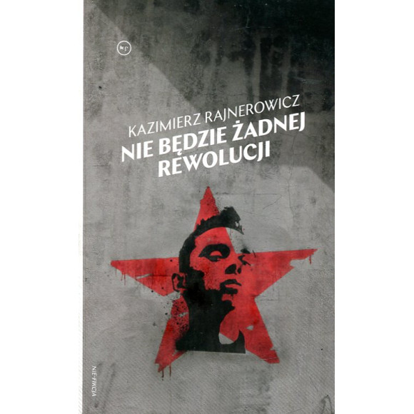 Nie będzie żadnej rewolucji
