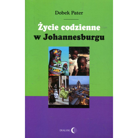 Życie codzienne w Johannesburgu