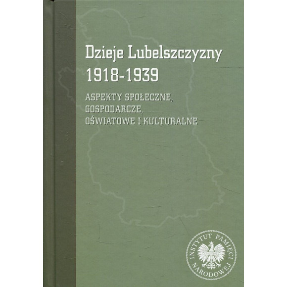 Dzieje Lubelszczyzny 1918-1939