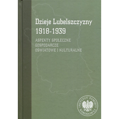 Dzieje Lubelszczyzny 1918-1939