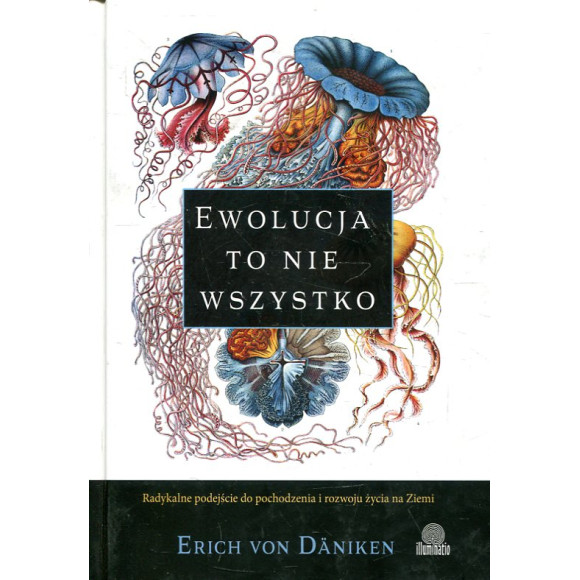 Ewolucja to nie wszystko