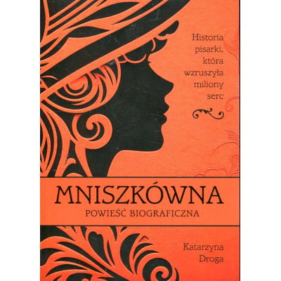 Mniszkówna powieść biograficzna