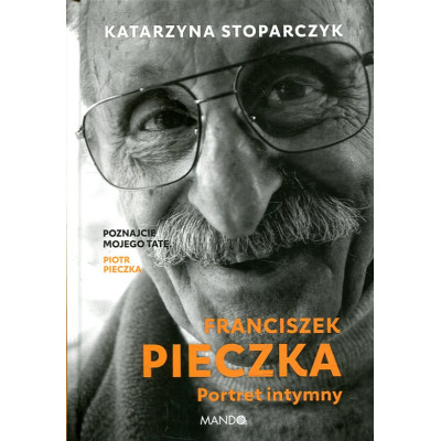 Franciszek Pieczka Portret intymny