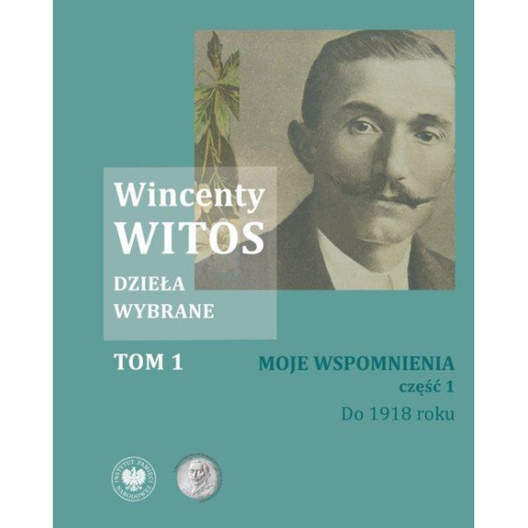 Wincenty Witos Dzieła wybrane Tom 1-5