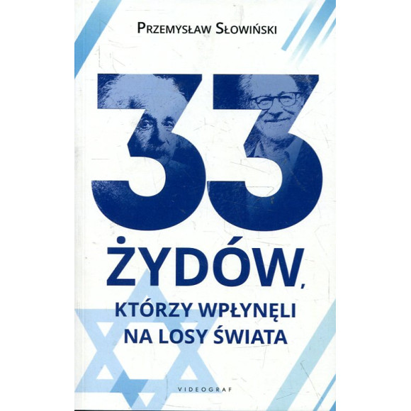 33 Żydów, którzy wpłynęli na losy świata