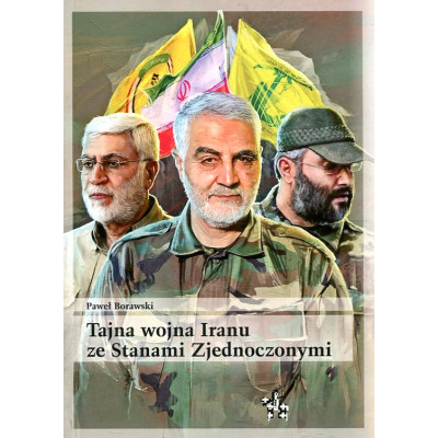 Tajna wojna Iranu ze Stanami Zjednoczonymi