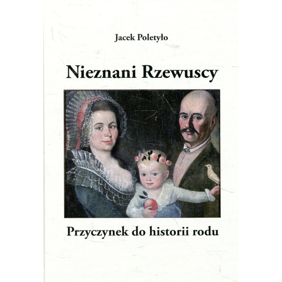 Nieznani Rzewuscy