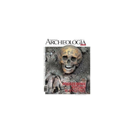 Archeologia Żywa nr 3 (43) 2009