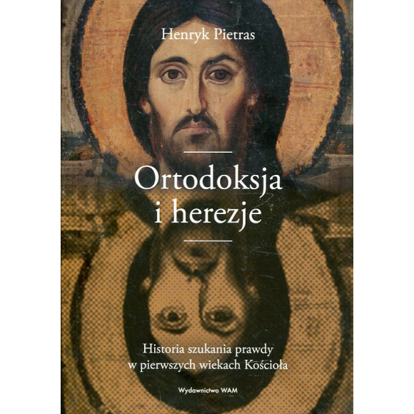Ortodoksja i herezje