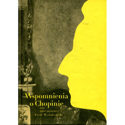 Wspomnienia o Chopinie